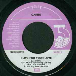 Garbo - I Live For Your Love download